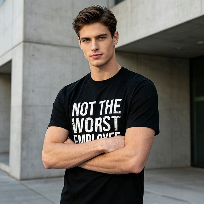 Not The Worst Employee Cotton Tee