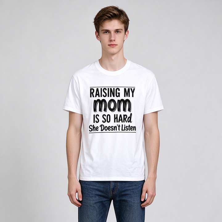 Raising My Mom Is So Hard T-Shirt