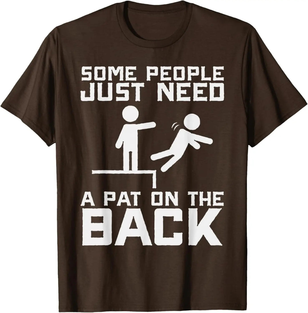 100% Pure Cotton Funny Sarcastic Meme Graphic T-Shirt, "A Pat On The Back" Humor Casual Short Sleeve Tee