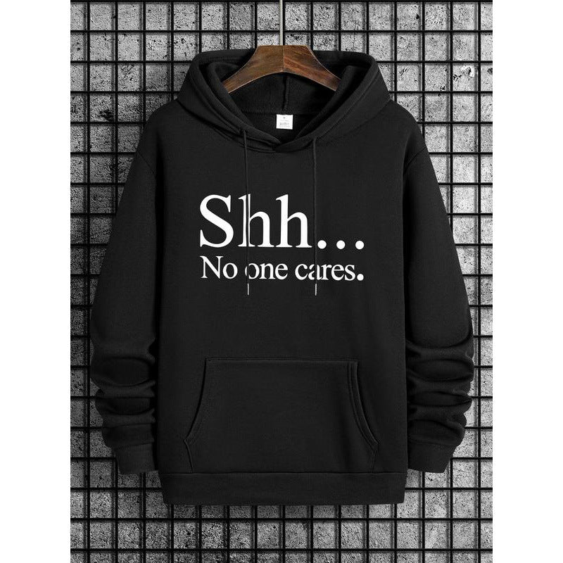 100% Pure Cotton "Shh... No one cares." Sarcastic Graphic Hoodie, Casual Pullover Hooded Sweatshirt
