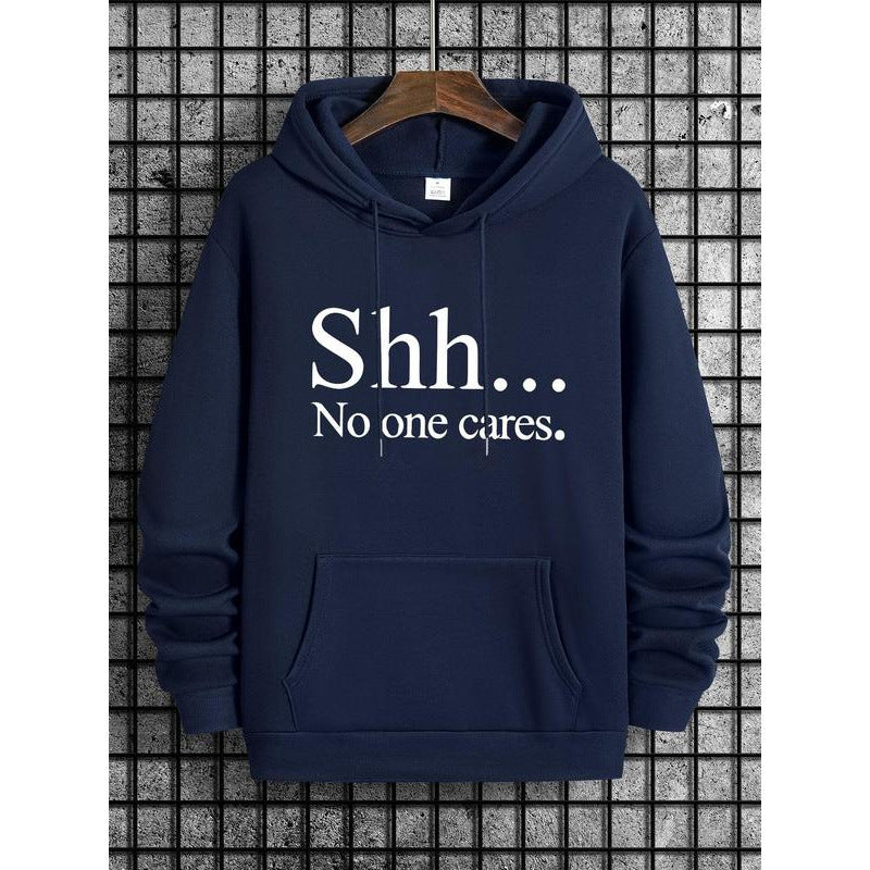 100% Pure Cotton "Shh... No one cares." Sarcastic Graphic Hoodie, Casual Pullover Hooded Sweatshirt