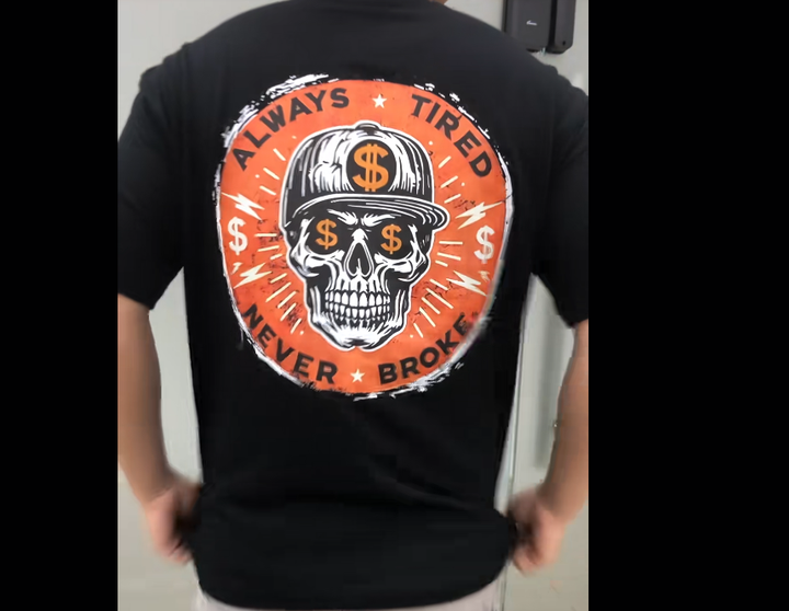 ALWAYS TIRED NEVER BROKE Skull Print Men’s Graphic T-Shirt – Casual Short Sleeve Crew Neck Tee
