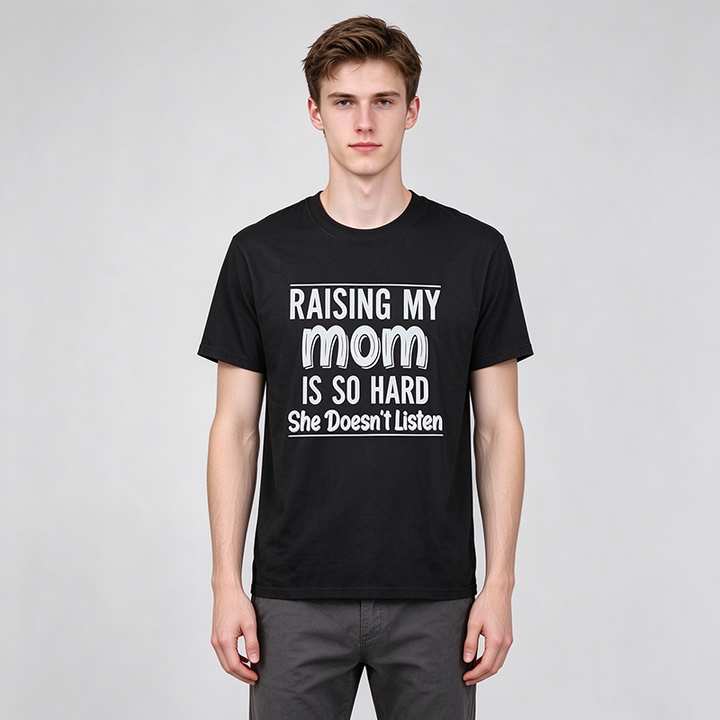 Raising My Mom Is So Hard T-Shirt